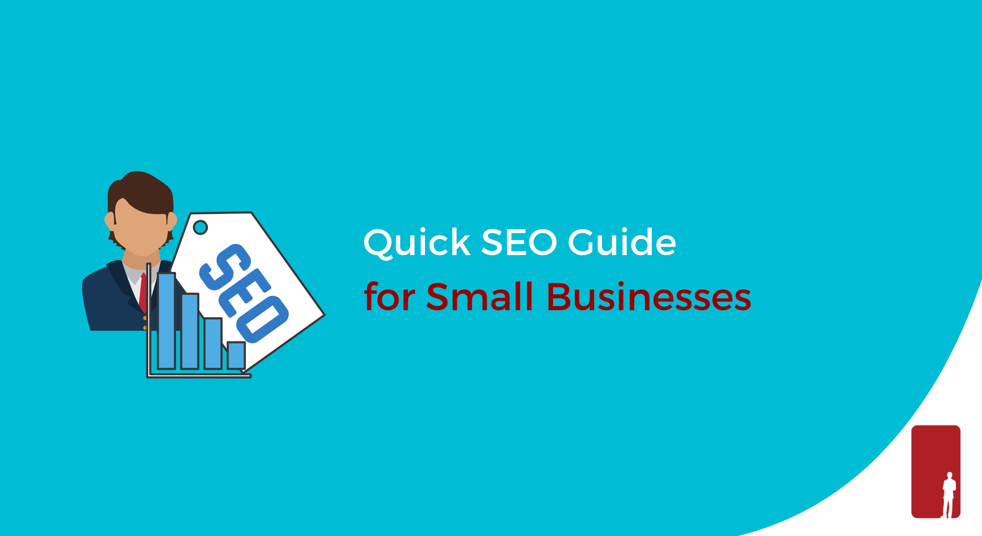 Quick SEO Guide for Small Businesses